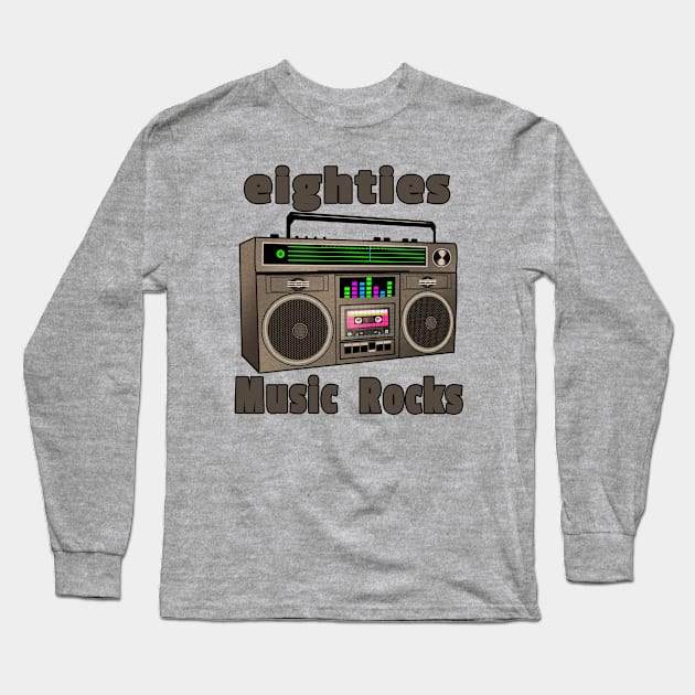 80s Music Rocks Long Sleeve T-Shirt by RKP'sTees